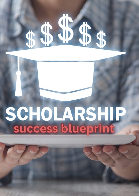 Scholarship Success Blueprint